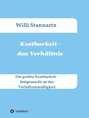 cover image of Kostbarkeit--das Verhältnis